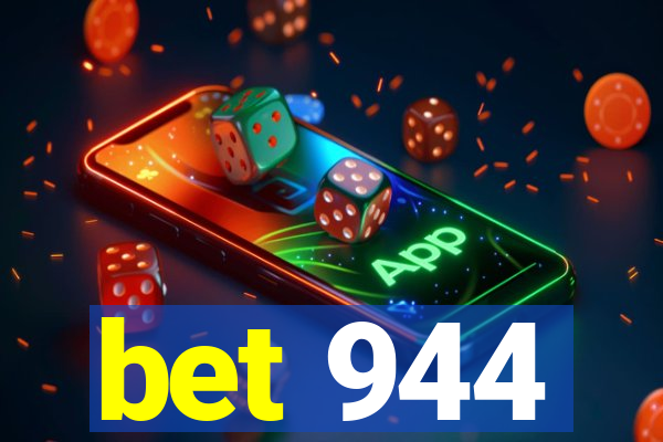 bet 944